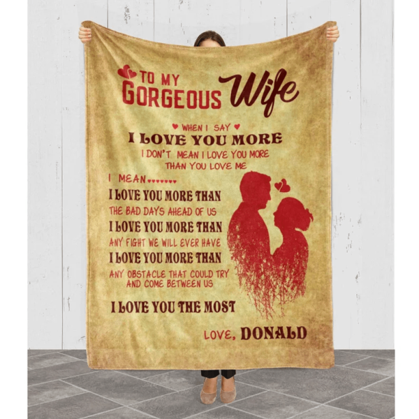 Valentine Day Gift To My Gorgeous Wife Customized Blanket, Gift For Co - Image 3