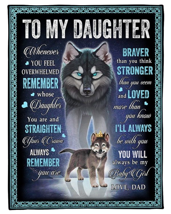 Gift For Daughter You Are My Little Wolf Queen Fleece Blanket Fleece B