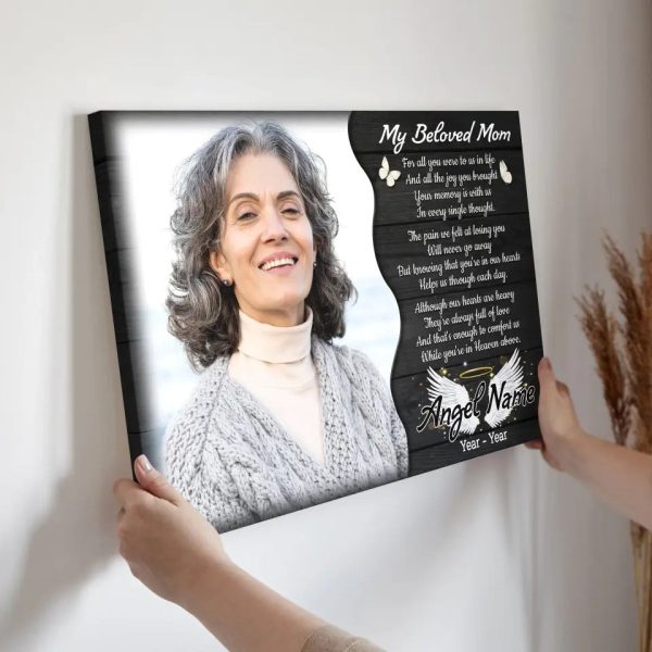 Personalized Canvas Prints, Custom Photo, Memorial Gifts, Sympathy Gifts, My Beloved Mom, Memorial Loss Of Mom Dem Canvas - Image 3